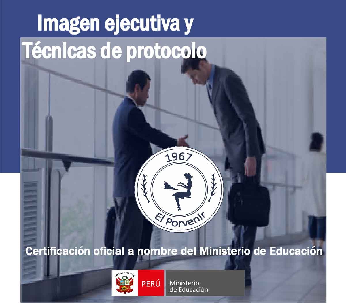 Imagen Ejecutiva y Técnicas de Protocolos 